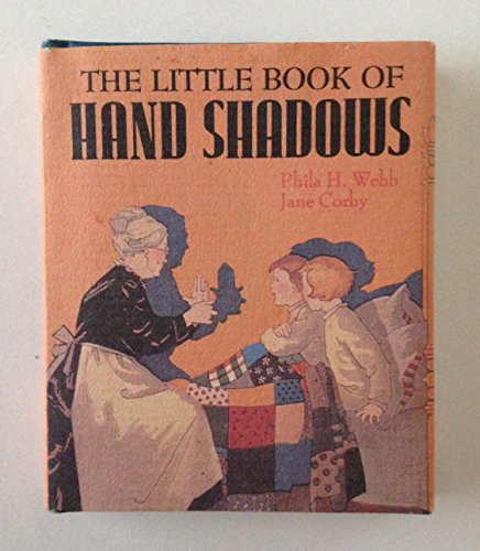 Stock image for The Little Book Of Hand Shadows for sale by Front Cover Books