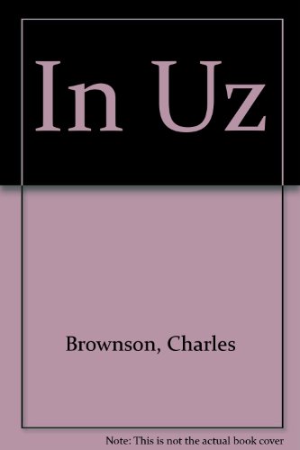 Beispielbild fr In Uz: A Crime Novel (First Edition) zum Verkauf von Dan Pope Books