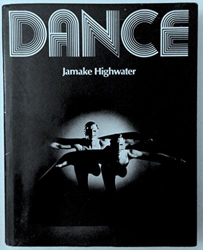 9780894790201: Dance : Rituals of Experience / Jamake Highwater