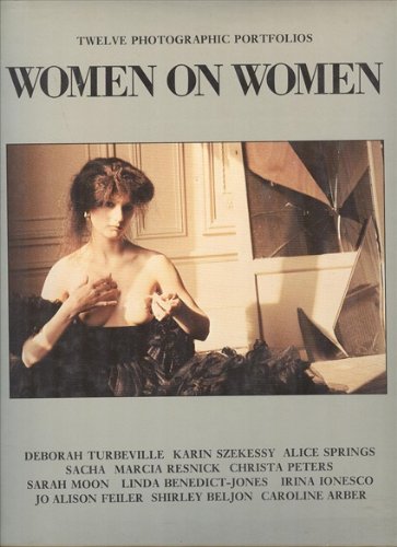 Women on Women - Deborah Turbeville, et al