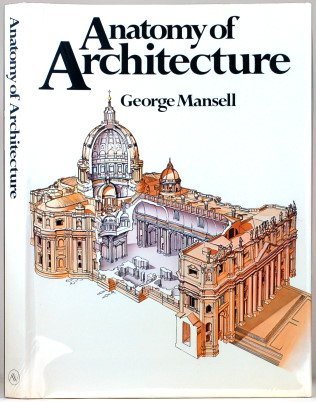 Beispielbild fr Anatomy of Architecture zum Verkauf von Better World Books