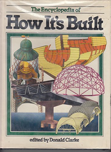 Beispielbild fr The Encyclopedia of How It's Built zum Verkauf von Better World Books