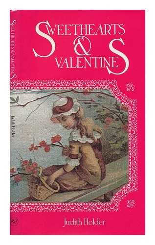 Beispielbild fr Sweethearts & valentines zum Verkauf von Wonder Book