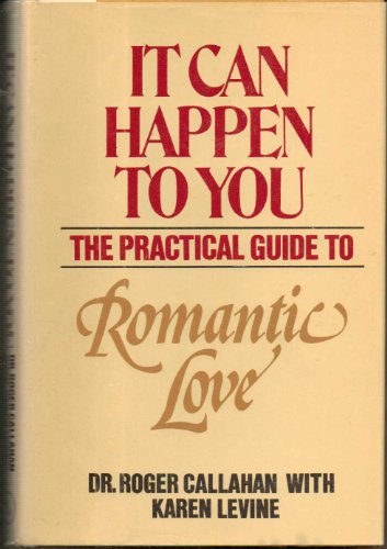 Stock image for It can happen to you: The practical guide to romantic love for sale by ThriftBooks-Atlanta