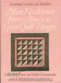 Stock image for More Needlepoint from America's Great Quilt Designs for sale by Better World Books: West