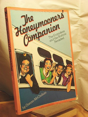 Beispielbild fr The Honeymooners' Companion zum Verkauf von Better World Books