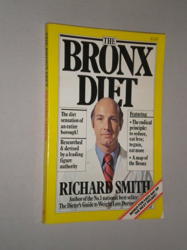 Beispielbild fr The Bronx diet zum Verkauf von Wonder Book