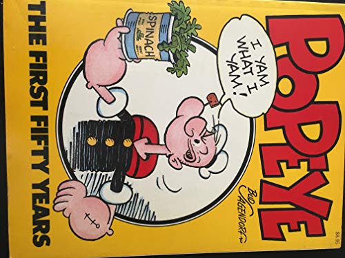 Popeye: The First Fifty Years by SAGENDORF, Bud: New