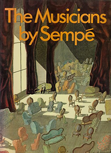 Beispielbild fr The Musicians by Sempe zum Verkauf von Second Story Books, ABAA