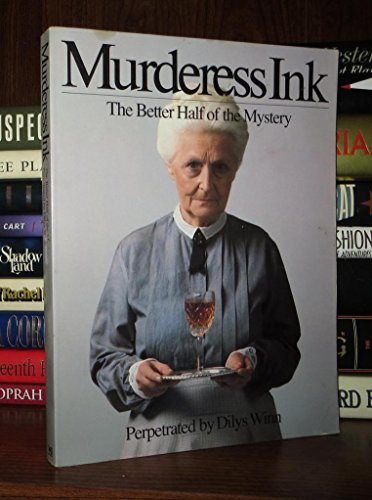 Beispielbild fr Murderess Ink: The Better Half of the Mystery zum Verkauf von Wonder Book
