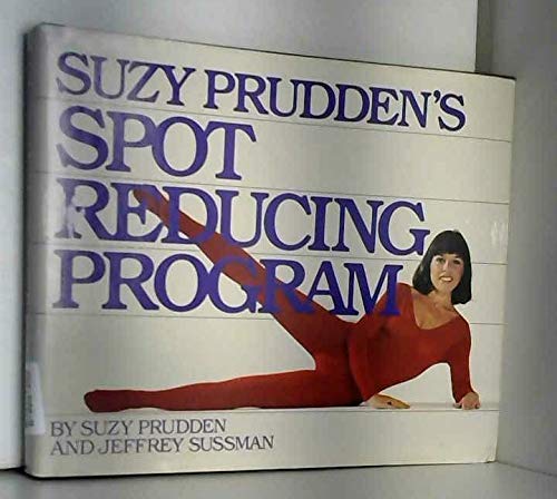 Stock image for Suzy Prudden's Spot Reducing Program for sale by Gulf Coast Books