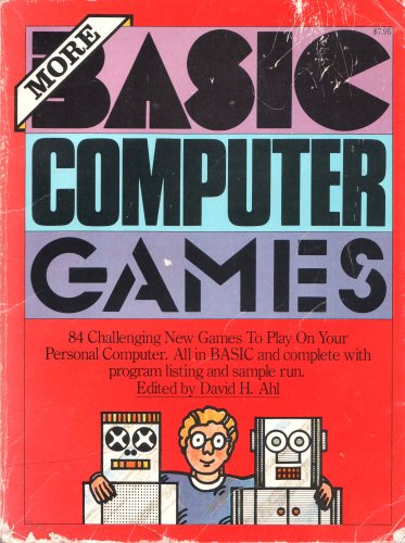 More basic computer games - Ahl, David H. Editor