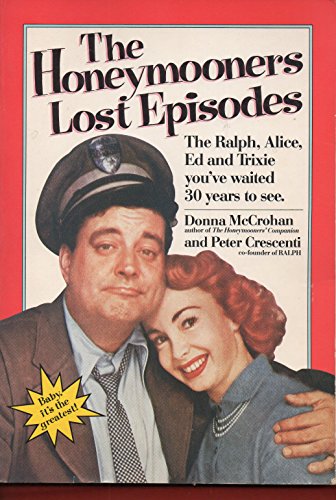 Beispielbild fr The Honeymooners' Lost Episodes zum Verkauf von Better World Books