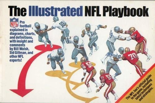Beispielbild fr The Illustrated NFL Playbook zum Verkauf von 3 R's Used Books/Hannelore Headley Old &