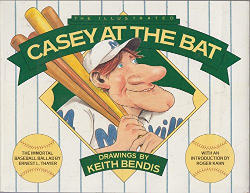 Stock image for The Illustrated Casey at the Bat: The Immortal Baseball Ballad for sale by Hawking Books