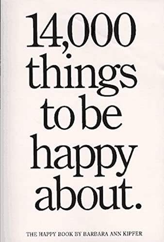 Imagen de archivo de 14,000 Things to Be Happy About a la venta por Orion Tech