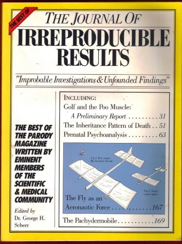 Beispielbild fr The Best of the Journal of Irreproducible Results zum Verkauf von Wonder Book