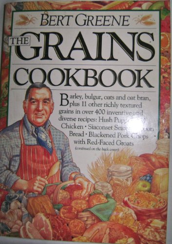 Stock image for The Grains Cookbook for sale by More Than Words