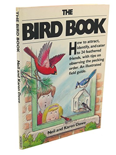 The Bird Book & The Bird Feeder (Hand in Hand with Nature)