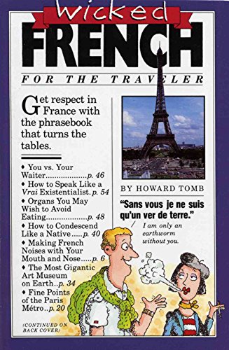 Stock image for Wicked French/for the Traveler for sale by R Bookmark