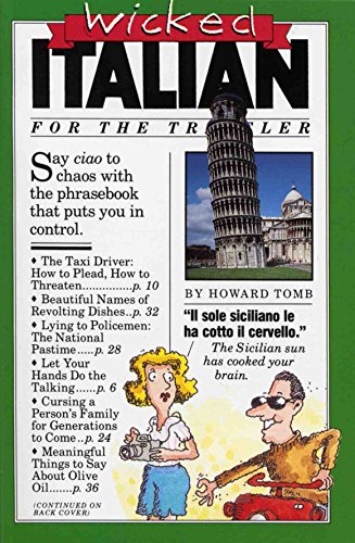 Beispielbild fr Wicked Italian for the Traveler (Wicked Series) (English and Italian Edition) zum Verkauf von Wonder Book