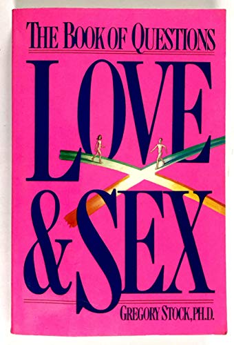 Imagen de archivo de The Book of Questions: Love & Sex a la venta por SecondSale