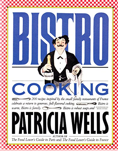 Beispielbild fr Bistro Cooking zum Verkauf von Better World Books