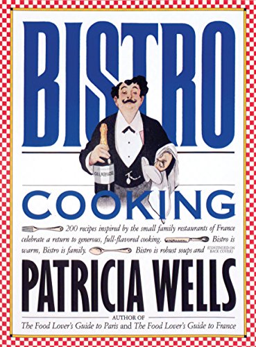 Imagen de archivo de Bistro Cooking a la venta por Gulf Coast Books