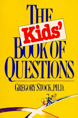 Imagen de archivo de The Kids' Book of Questions a la venta por Gulf Coast Books