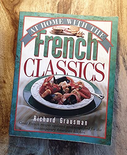 Beispielbild fr At Home with the French Classics zum Verkauf von Better World Books