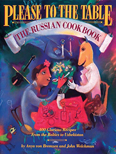 Beispielbild fr Please to the Table: The Russian Cookbook zum Verkauf von Off The Shelf