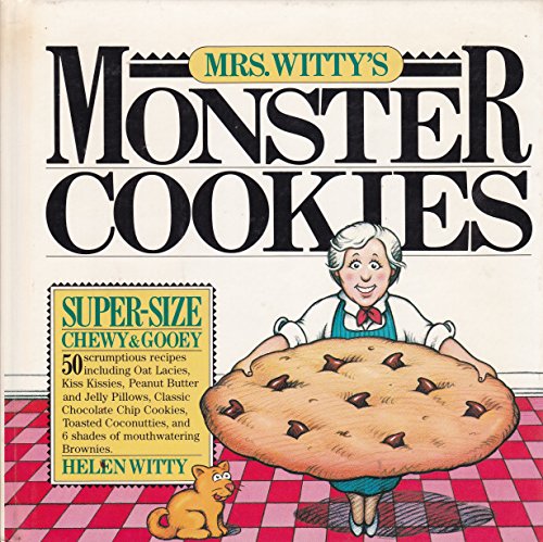 Beispielbild fr Mrs. Witty's Monster Cookies zum Verkauf von Better World Books