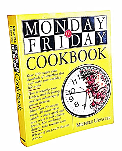 Beispielbild fr Monday to Friday Cookbook. SIGNED by author zum Verkauf von Gil's Book Loft