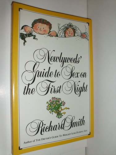 Imagen de archivo de Newlyweds' Guide to Sex on the First Night a la venta por Gulf Coast Books