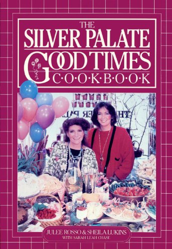 Imagen de archivo de The Silver Palate Good Times Cookbook a la venta por Your Online Bookstore