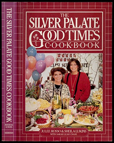 Imagen de archivo de The Silver Palate Good Times Cookbook a la venta por ThriftBooks-Dallas