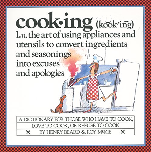 Beispielbild fr Cooking : A Cook's Dictionary zum Verkauf von Better World Books