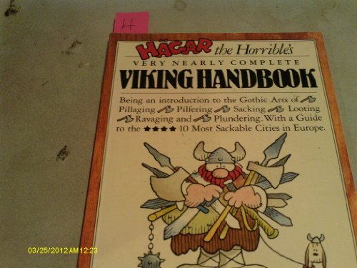 Beispielbild fr Hagar the Horrible's Very Nearly Complete Viking Handbook zum Verkauf von WorldofBooks