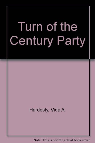 Imagen de archivo de THE TURN-OF-THE-CENTURY PARTY a la venta por David H. Gerber Books (gerberbooks)