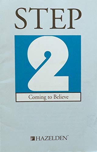 9780894861062: Step 2 AA: Coming to Believe (Hazelden Classic Step Pamphlets)