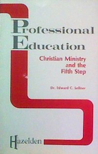 Stock image for Christian ministry and the fifth step (Professional Education series) for sale by RiLaoghaire
