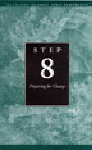 Imagen de archivo de Step 8 AA: Preparing for Change (Hazelden Classic Step Pamphlets) a la venta por Zoom Books Company