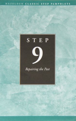 Stock image for Step 9 AA : Repairing the Past for sale by Better World Books: West