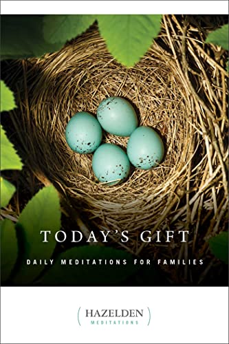 Today's Gift: Daily Meditations for Families (Hazelden Meditation Series)
