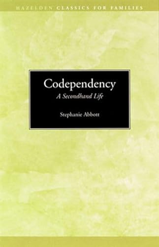 Imagen de archivo de Codependency: A Second Hand Life a la venta por Ergodebooks