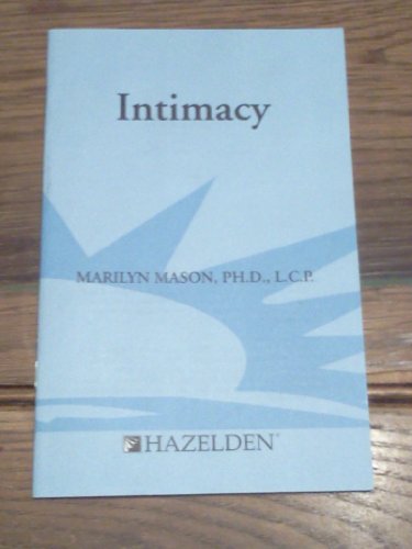 9780894863653: Intimacy (Hazelden Classics for Clients)