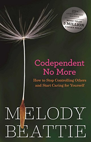9780894864025: Codependent No More: How to Stop Controlling Others and Start Caring for Yourself