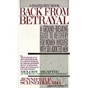 Beispielbild fr Back from Betrayal : Recovering from His Affairs zum Verkauf von Better World Books