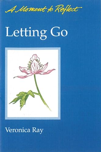 9780894865695: Letting Go: A Moment to Reflect