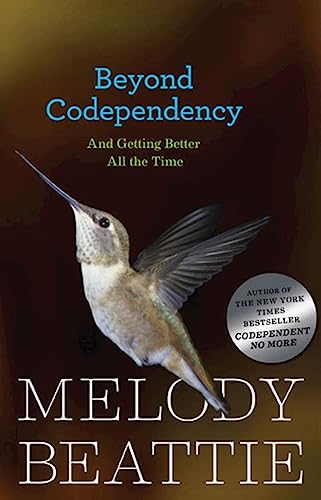 9780894865831: Beyond Codependency: And Getting Better All the Time